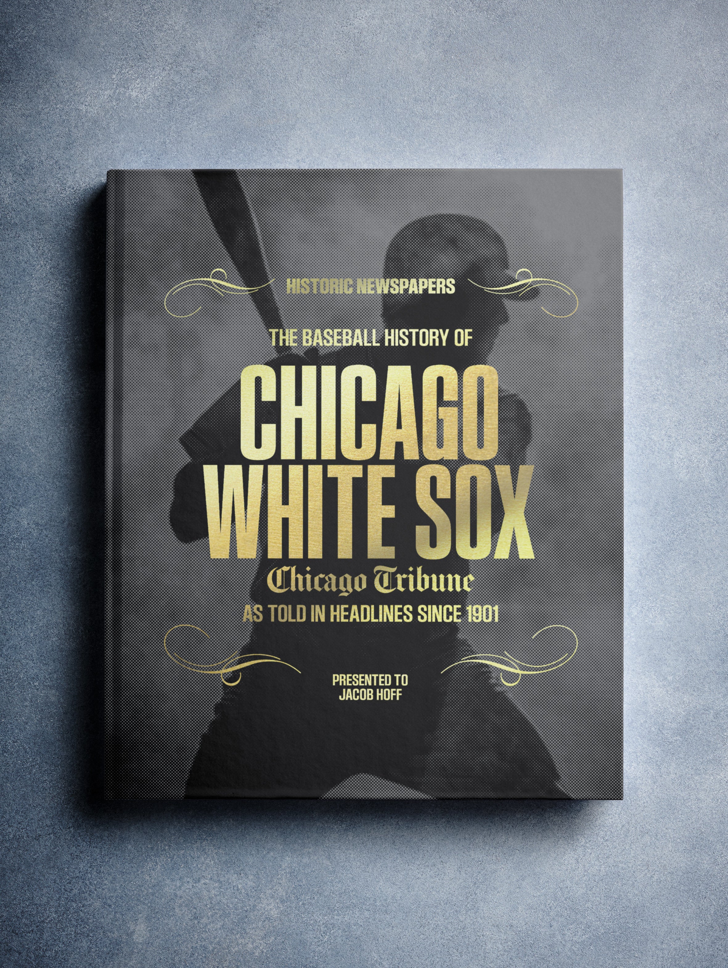 The Baseball History of Chicago White Sox Chicago Tribune Edition - Image 5