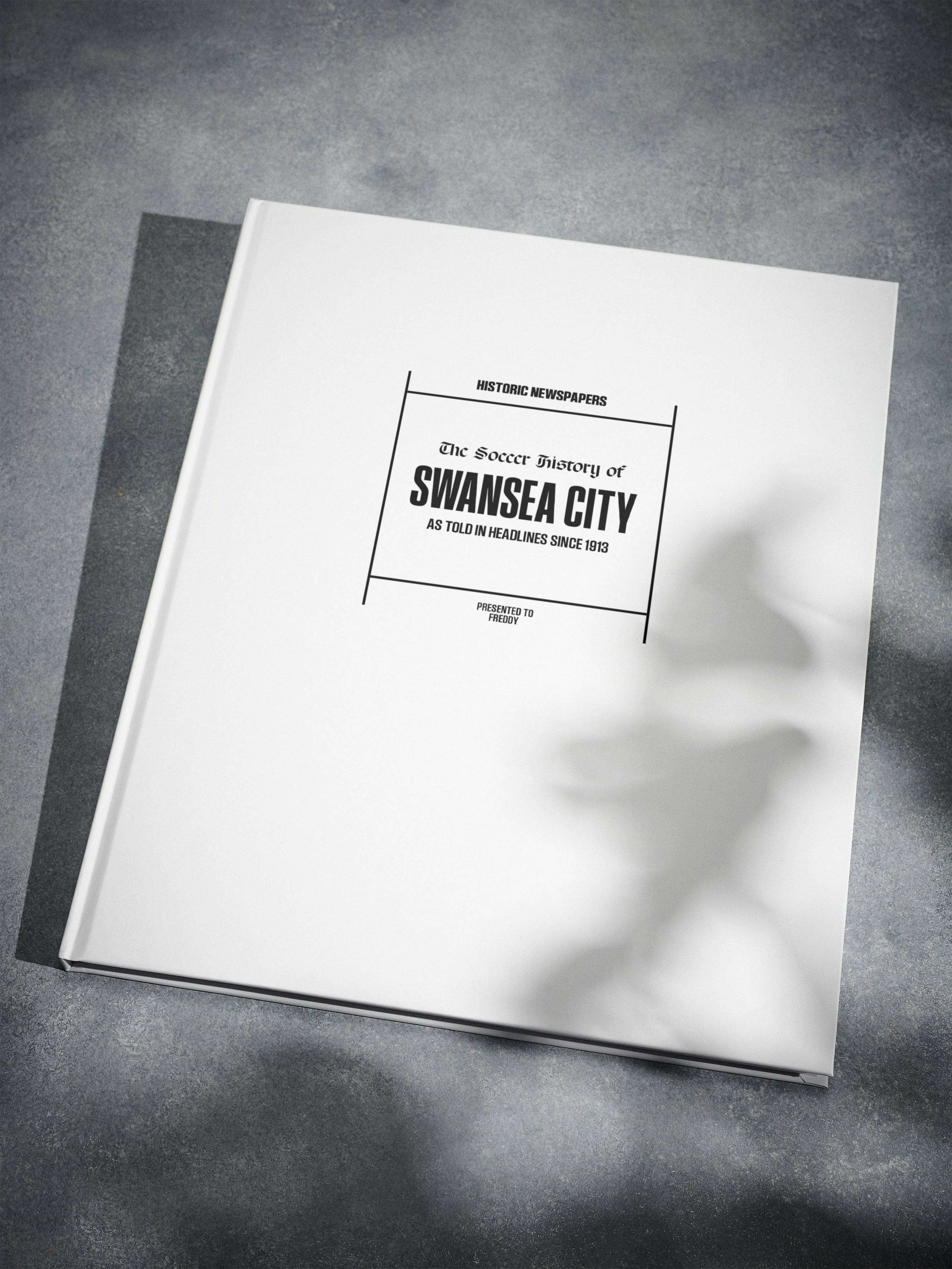 The Football History of Swansea City Book