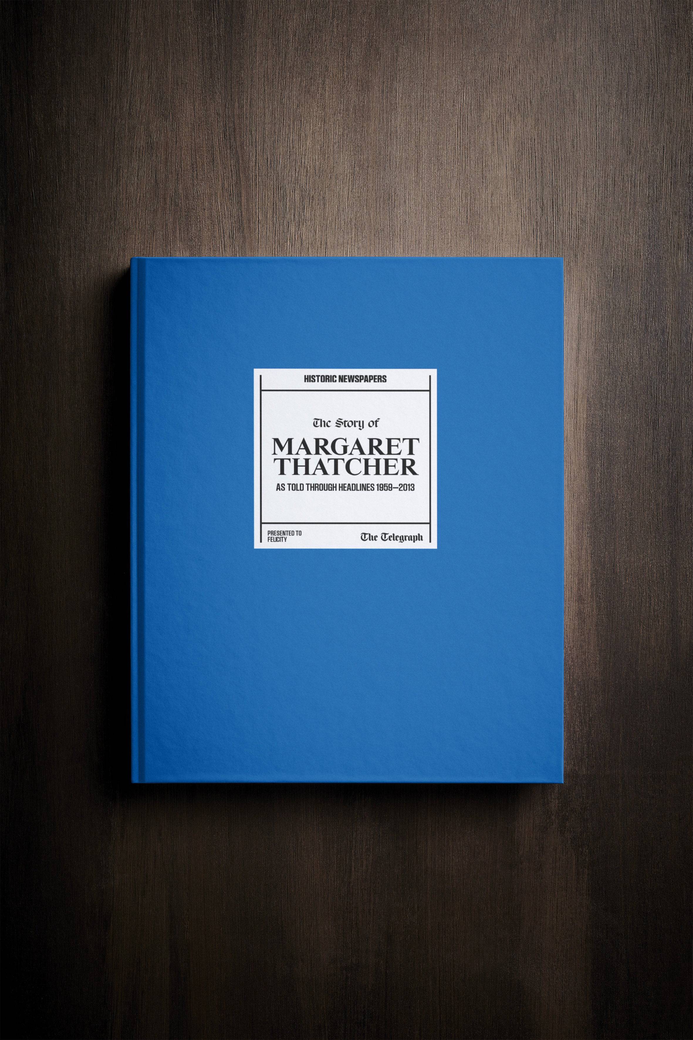 The Story of Margaret Thatcher Telegraph Edition Book