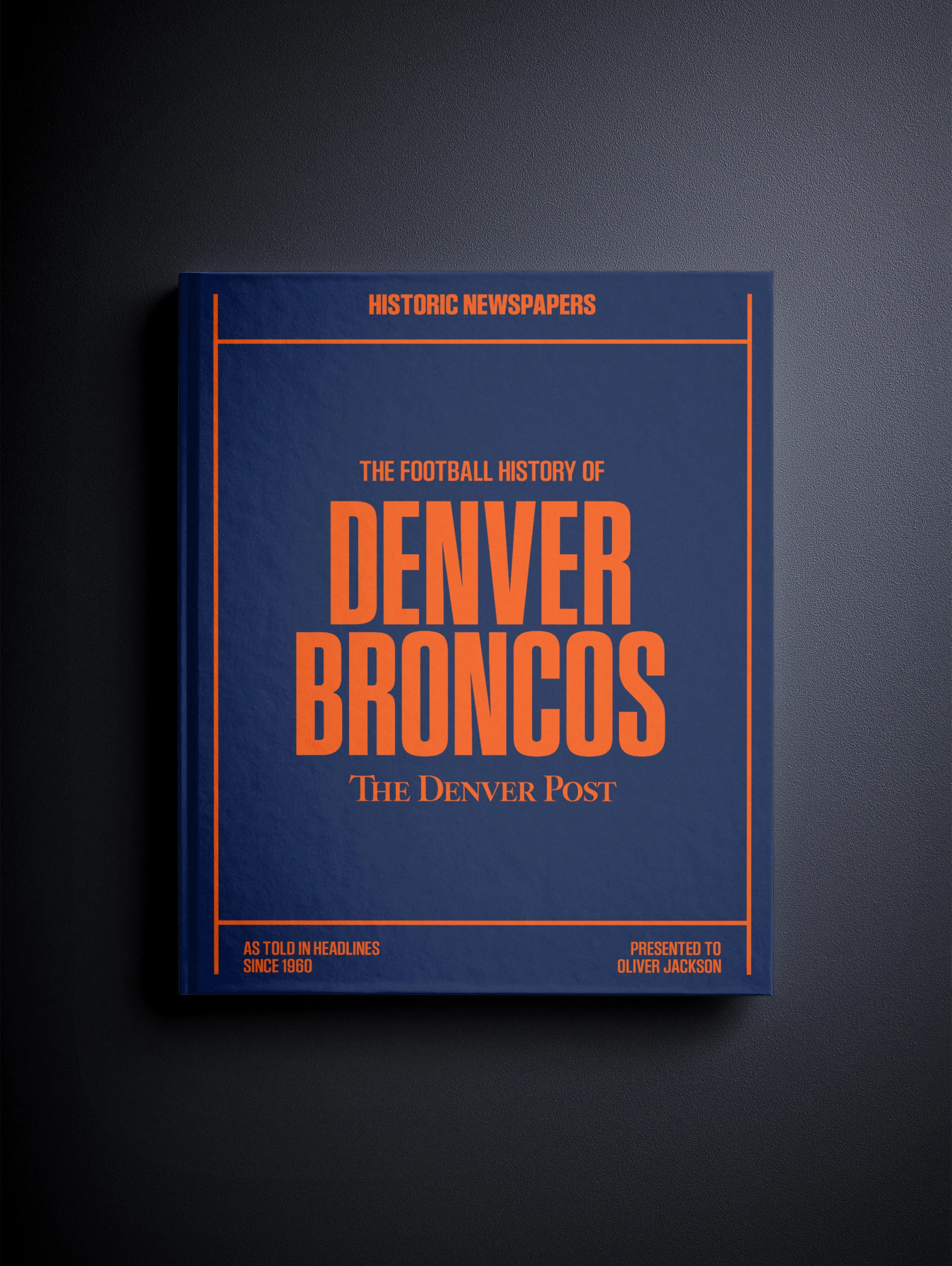 The Football History of Denver Broncos Denver Post Edition Book - Image 8